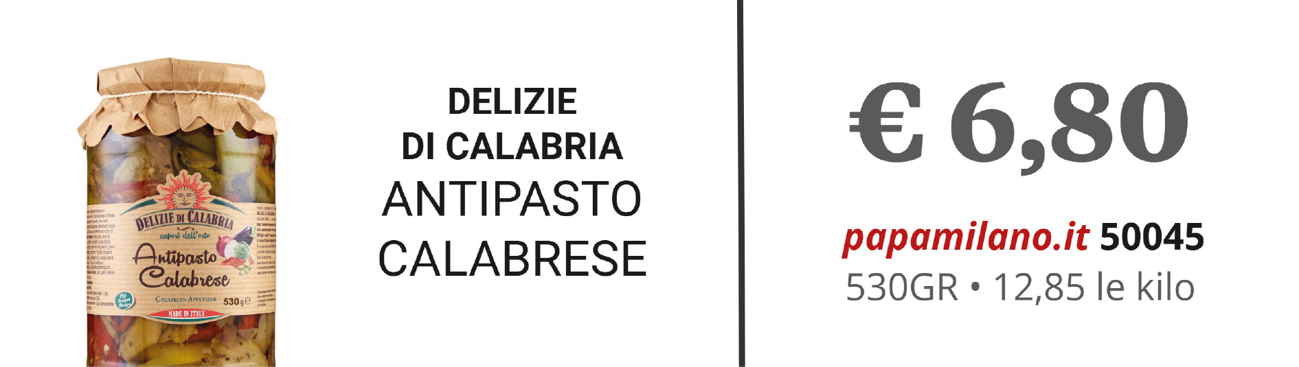 DELIZIE DI CALABRIA ANTIPASTO CALABRESE